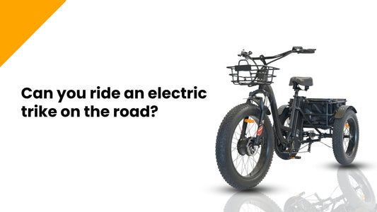 Can you ride an electric trike on the road?